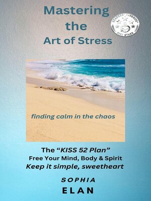 cover image of Mastering the Art of Stress